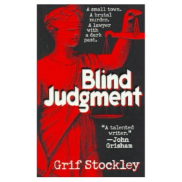 Grif Stockley Blind Judgment: A Gideon Page Novel