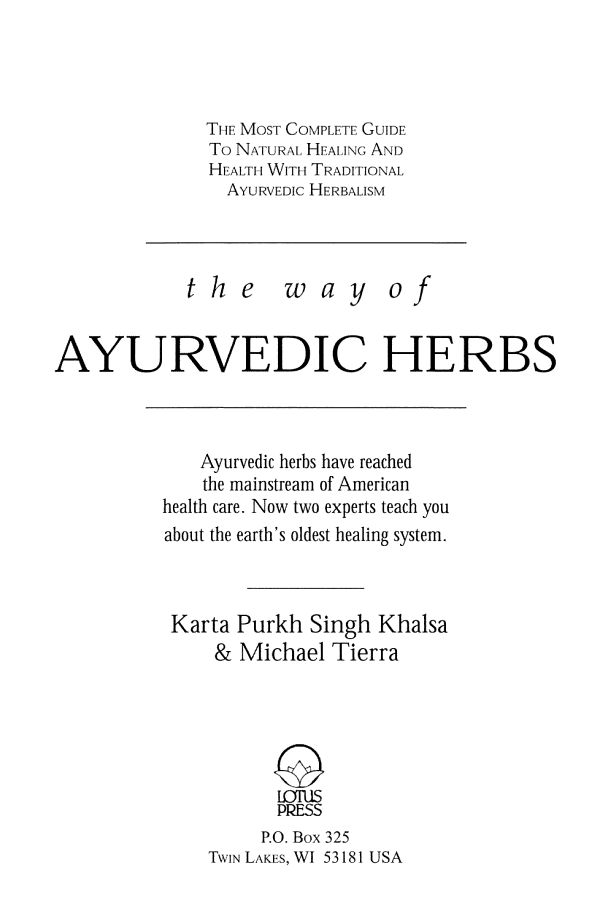 TABLE OF FIGURES AUTHORS FOREWORD TO THE SERIES Ayurveda the traditional - photo 6