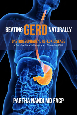 Partha Nandi MD Beating GERD Naturally: A Complete Guide to Managing and Eliminating Gerd