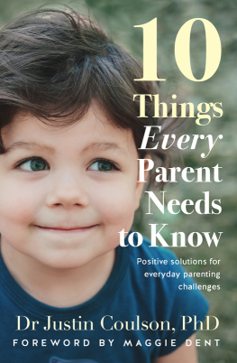 Justin Coulson - 10 Things Every Parent Needs to Know