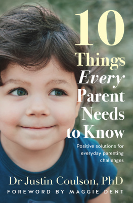 Justin Coulson 10 Things Every Parent Needs to Know