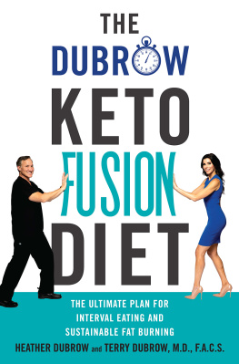 Heather Dubrow - The Dubrow Keto Fusion Diet: The Ultimate Plan for Interval Eating and Sustainable Fat Burning