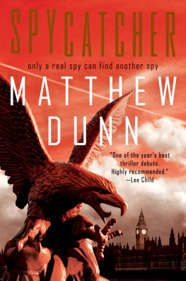 Matthew Dunn - Spycatcher