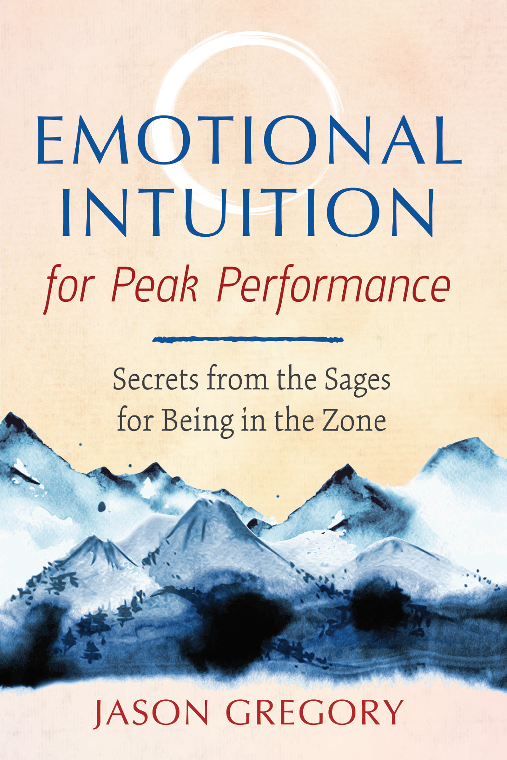 EMOTIONAL INTUITION for Peak Performance Are you hot or cold Do you react - photo 1