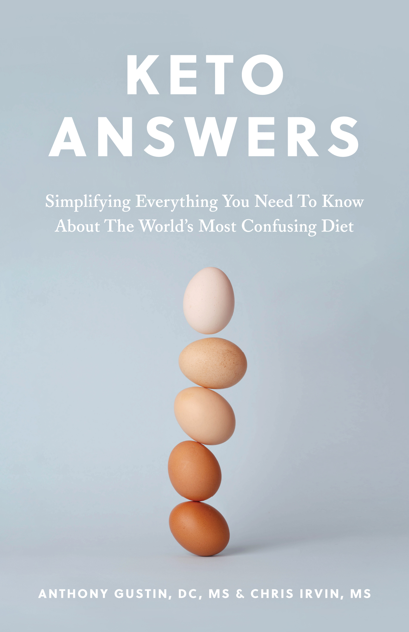 KETO ANSWERS Simplifying Everything You Need to Know about the Worlds Most - photo 1