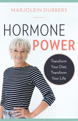 Marjolein Dubbers - Hormone Power: Transform Your Diet, Transform Your Life