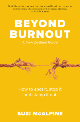 Suzi McAlpine - Beyond burnout : how to spot it, stop it and stamp it out