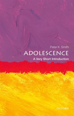 Peter K. Smith Adolescence: A Very Short Introduction