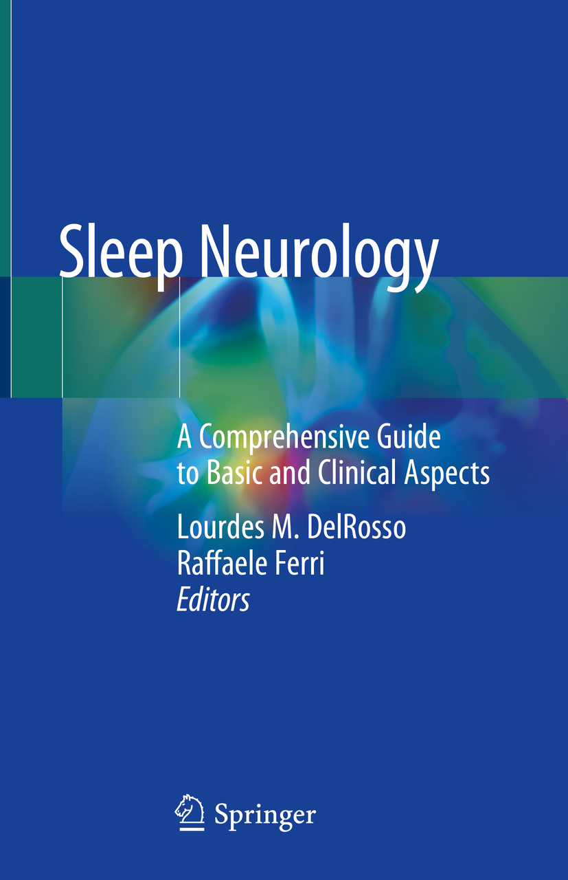 Editors Lourdes M DelRosso and Raffaele Ferri Sleep Neurology A - photo 1