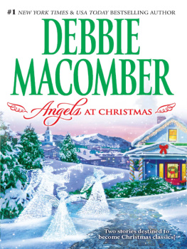 Debbie Macomber - Angels at Christmas: Those Christmas Angels; Where Angels Go