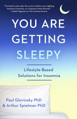 Paul Glovinsky You Are Getting Sleepy: Lifestyle-Based Solutions for Insomnia