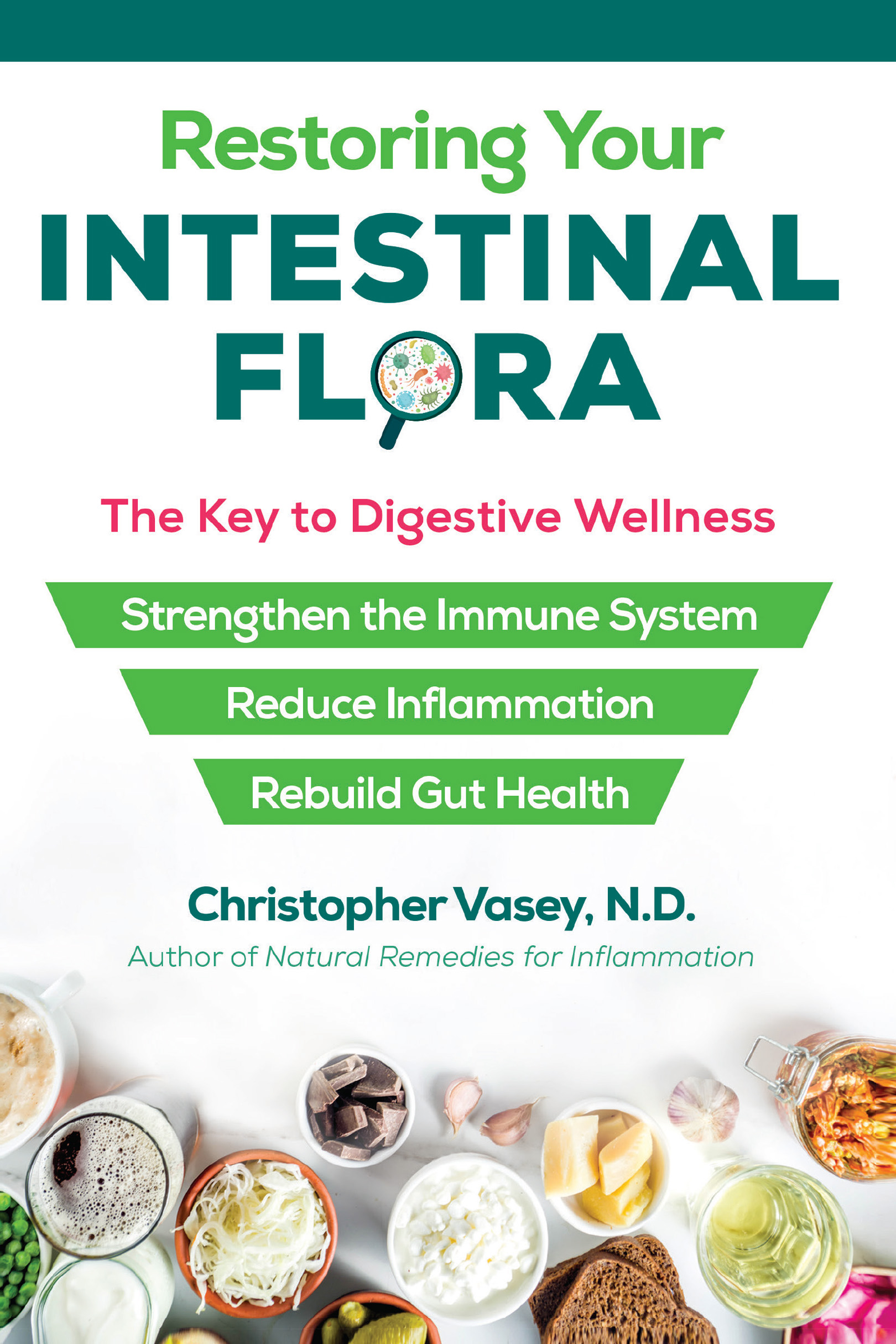 Restoring Your INTESTINAL FLORA The ancient healing traditions stated that - photo 1