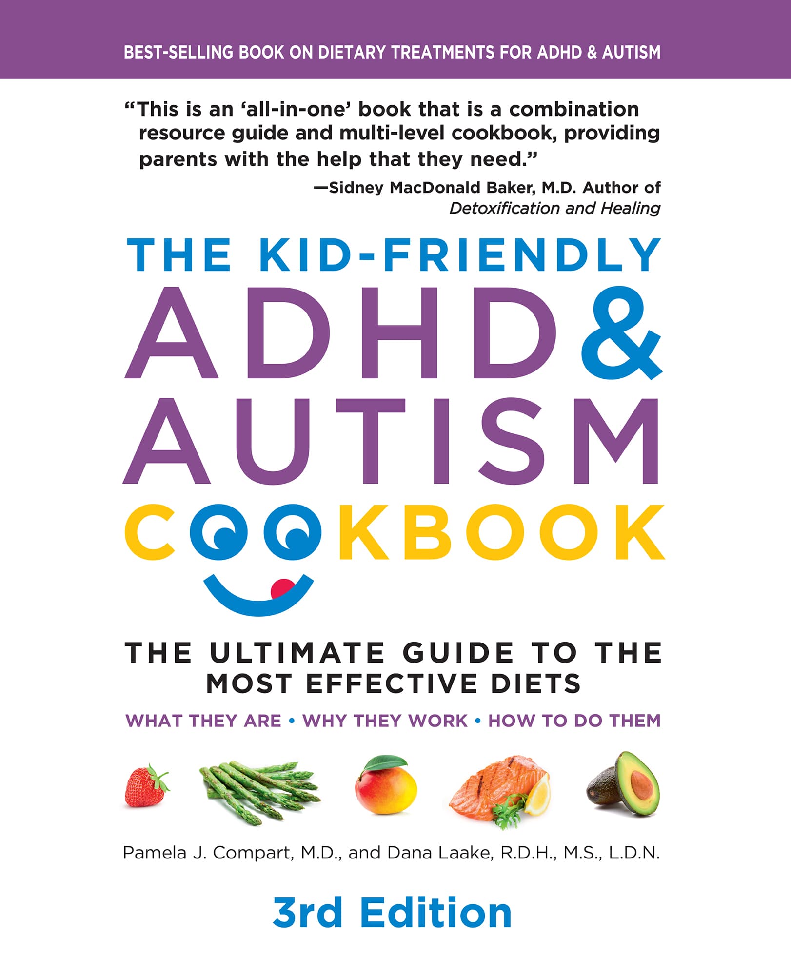 3rd EDITION THE KID-FRIENDLY ADHD AUTISM COOKBOOK THE ULTIMATE GUIDE TO - photo 1