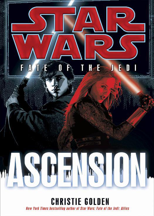 Star Wars Fate of the Jedi Ascension is a work of fiction Names places and - photo 1