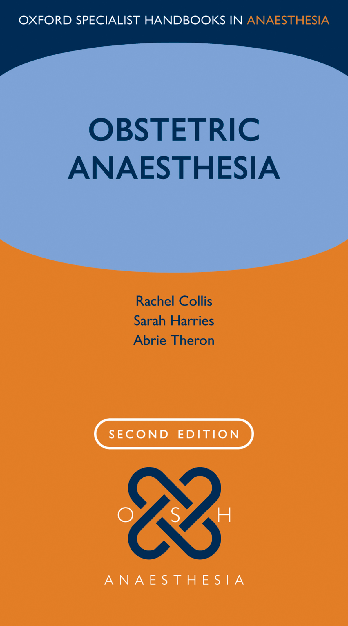 OXFORD MEDICAL PUBLICATIONS Obstetric Anaesthesia Oxford Specialist Handbooks - photo 1