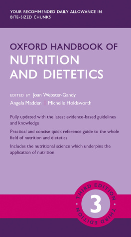 Joan Webster-Gandy - Oxford Handbook of Nutrition and Dietetics 3e