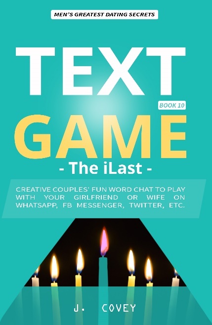 TEXT GAME The iLast Creative Couples Fun Word Chat to Play with Your - photo 1