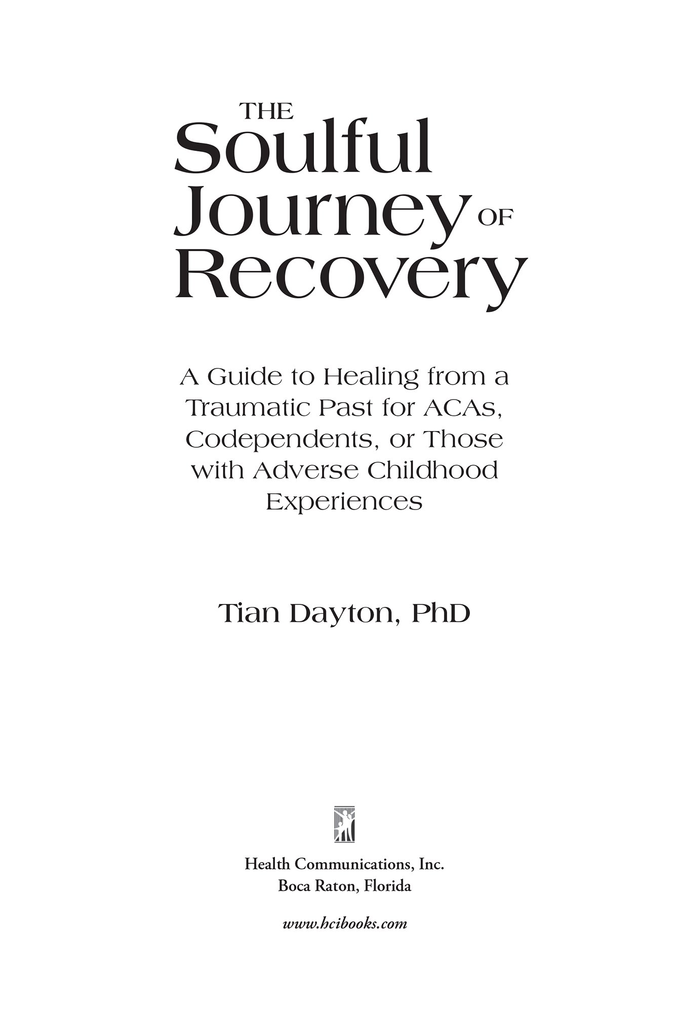 Praise for The Soulful Journey of Recovery Of the many books on trauma - photo 2