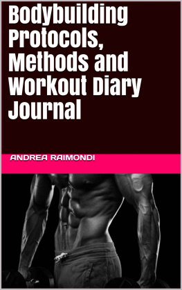 Andrea Raimondi Bodybuilding Protocols, Methods and Workout Diary Journal