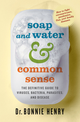 Bonnie Henry Soap and Water and Common Sense