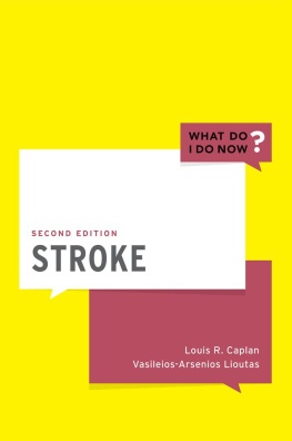 Louis R. Caplan (editor) Stroke.