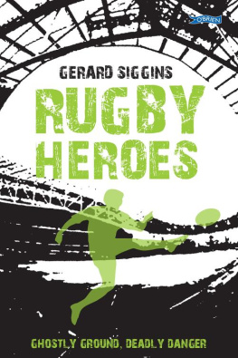 Gerard Siggins - Rugby Heroes