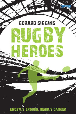 Gerard Siggins Rugby Heroes