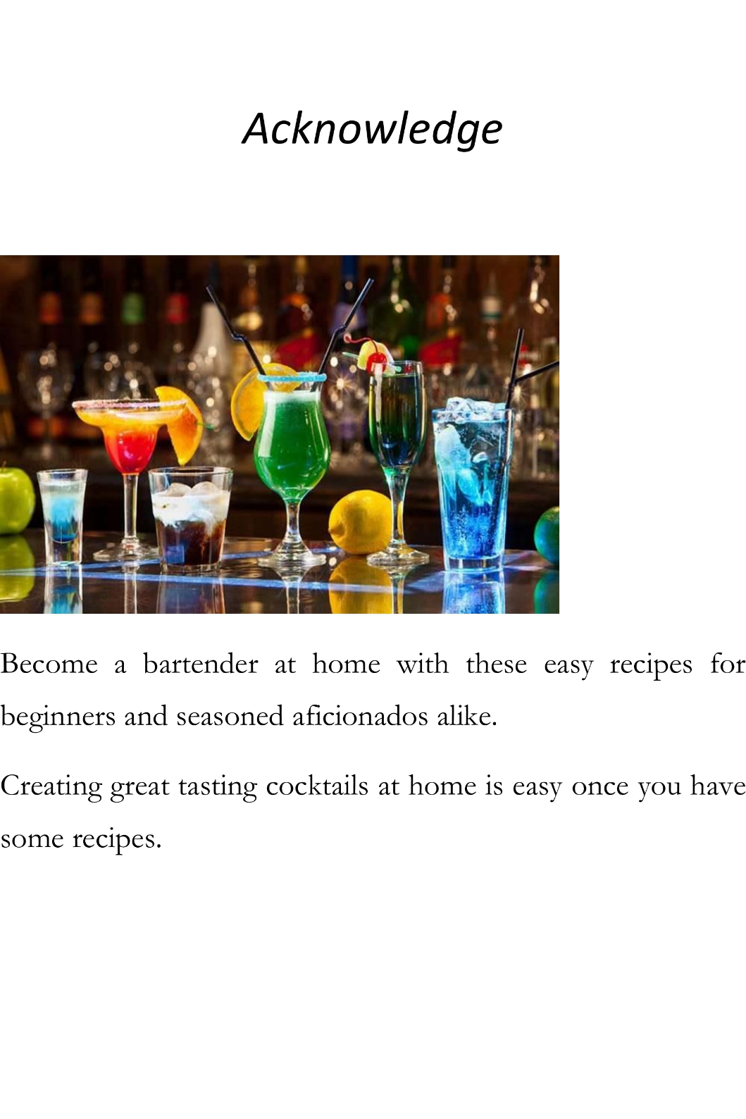 Homemade Cocktail Recipes Delicious Cocktail You Can Make and Enjoy at Home Cocktail Cookbook - photo 2