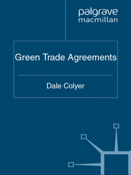 Dale Colyer - Green Trade Agreements