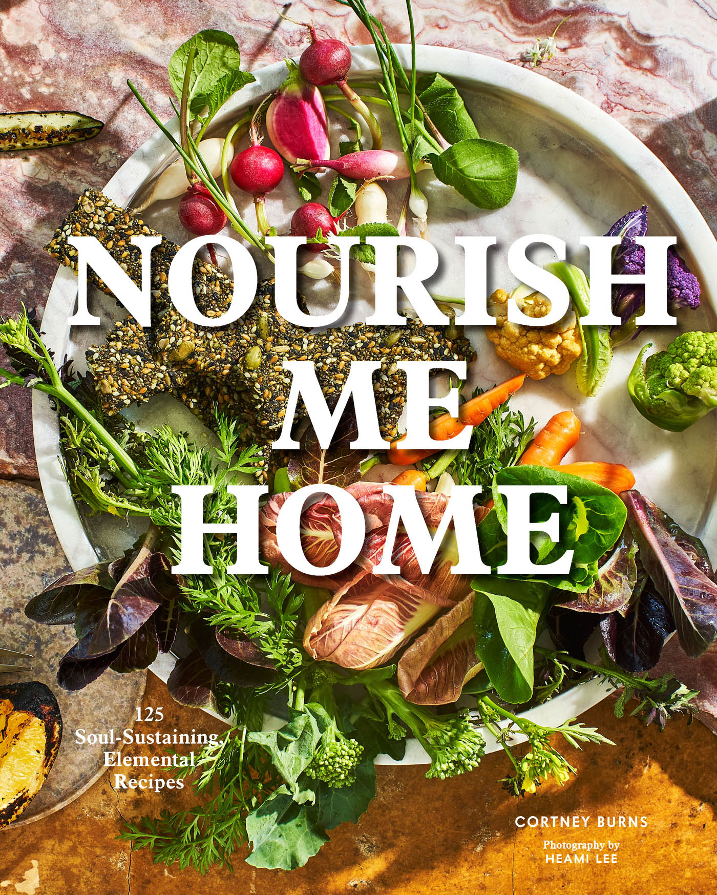 Nourish me home 125 soul-sustaining elemental recipes - photo 1