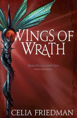 C.S. Friedman Wings of Wrath: Book Two of the Magister Trilogy