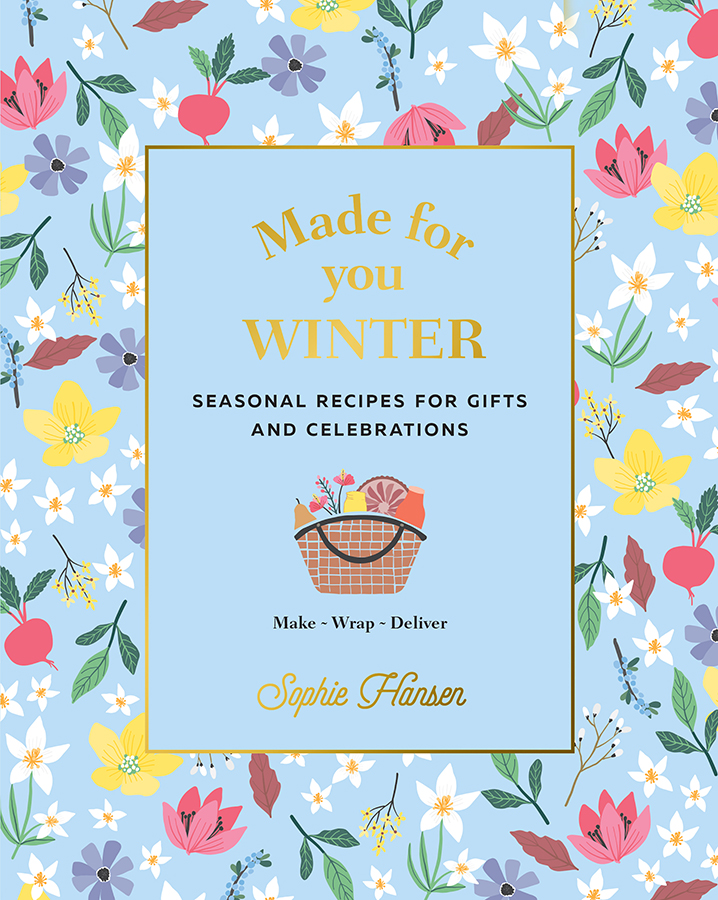 Made For You is a seasonal selection of recipes perfect for sharing and - photo 1