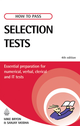 Mike Bryon How to Pass Selection Tests: Essential Preparation for Numerical, Verbal, Clerical and IT Tests