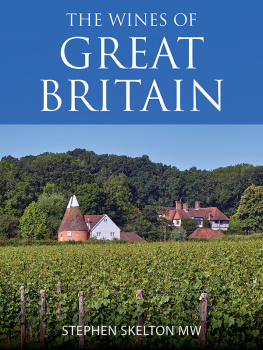 Stephen Skelton - The wines of Great Britain