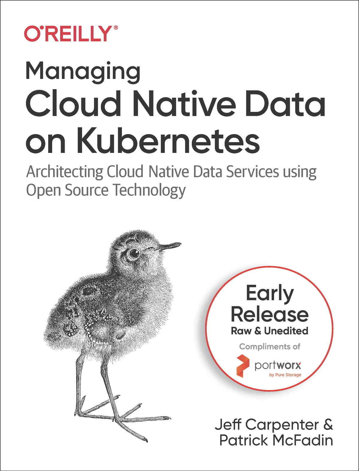 Portworx Managing Cloud Native Data on Kubernetes by Jeff Carpenter and - photo 1