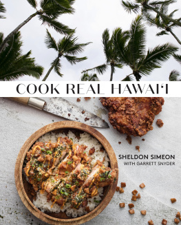 Sheldon Simeon Cook Real Hawaii: A Cookbook