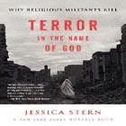 Terror in the Name of God Why Religious Militants Kill JESSICA STERN - photo 1