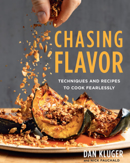 Dan Kluger - Chasing Flavor