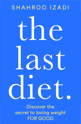 Eva Orsmond The last diet : cook yourself thin with Dr. Eva