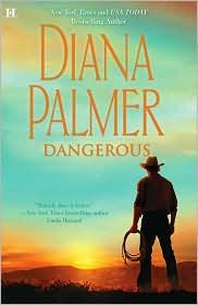 Diana Palmer Dangerous