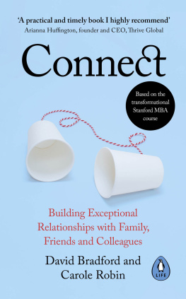 Carole Robin - Connect : building exceptional relationships with family, friends and colleagues