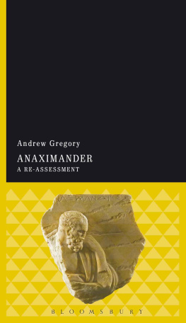 Andrew Gregory - Anaximander: A Re-assessment