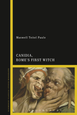 Maxwell Teitel Paule - Canidia, Rome’s First Witch