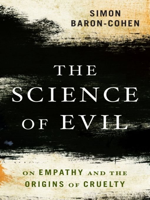 Table of Contents PRAISE FOR THE SCIENCE OF EVIL What makes someone evil - photo 1