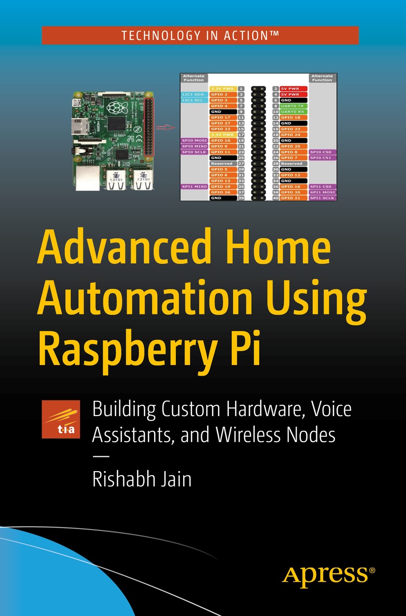 Book cover of Advanced Home Automation Using Raspberry Pi Rishabh Jain - photo 1