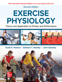Scott Powers - Exercise Physiology: Theory and Application to Fitness and Performance