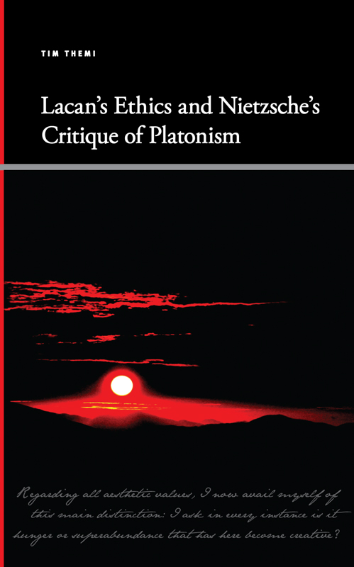 Lacans Ethics and Nietzsches Critique of Platonism - image 1