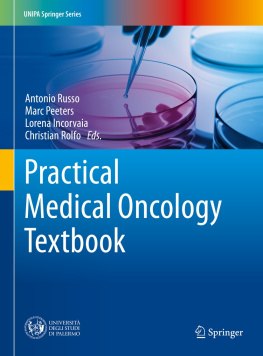 Antonio Russo (editor) - Practical Medical Oncology Textbook