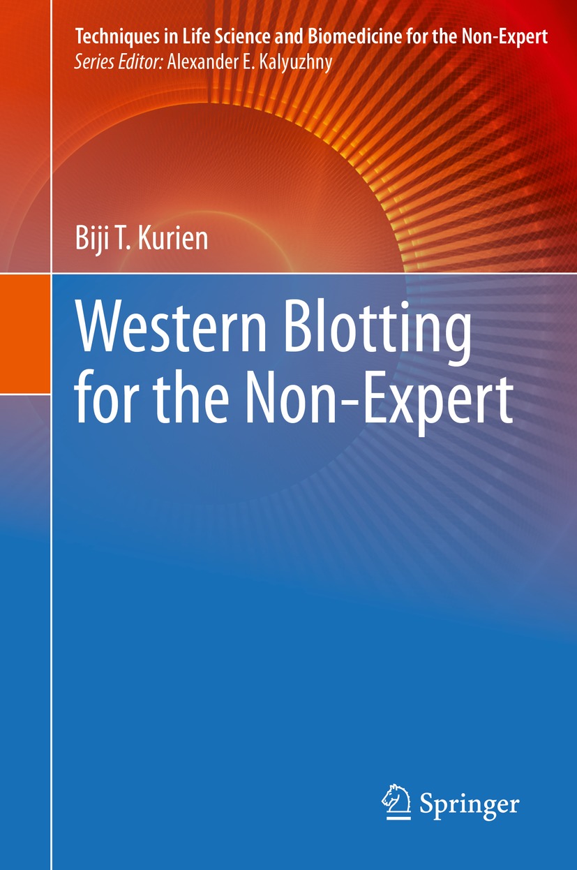 Book cover of Western Blotting for the Non-Expert Techniques in Life Science - photo 1