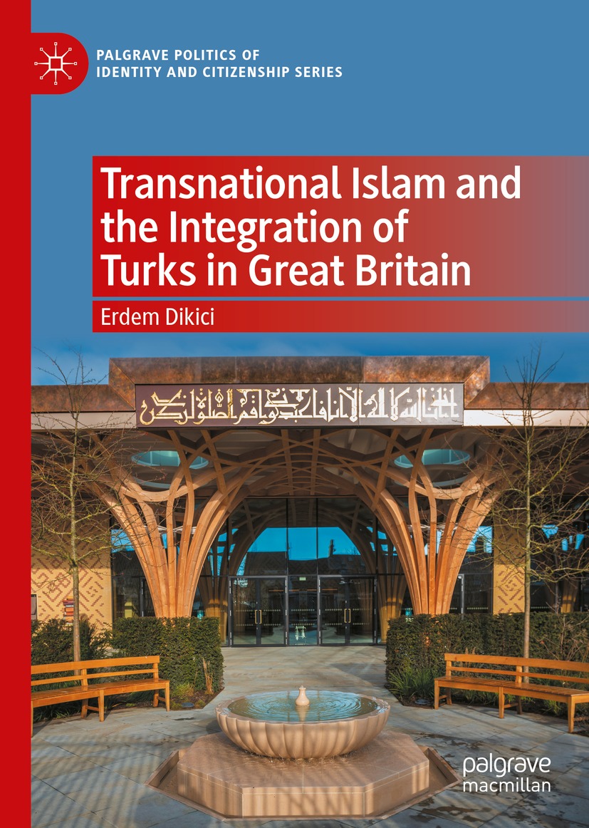 Book cover of Transnational Islam and the Integration of Turks in Great Britain - photo 1